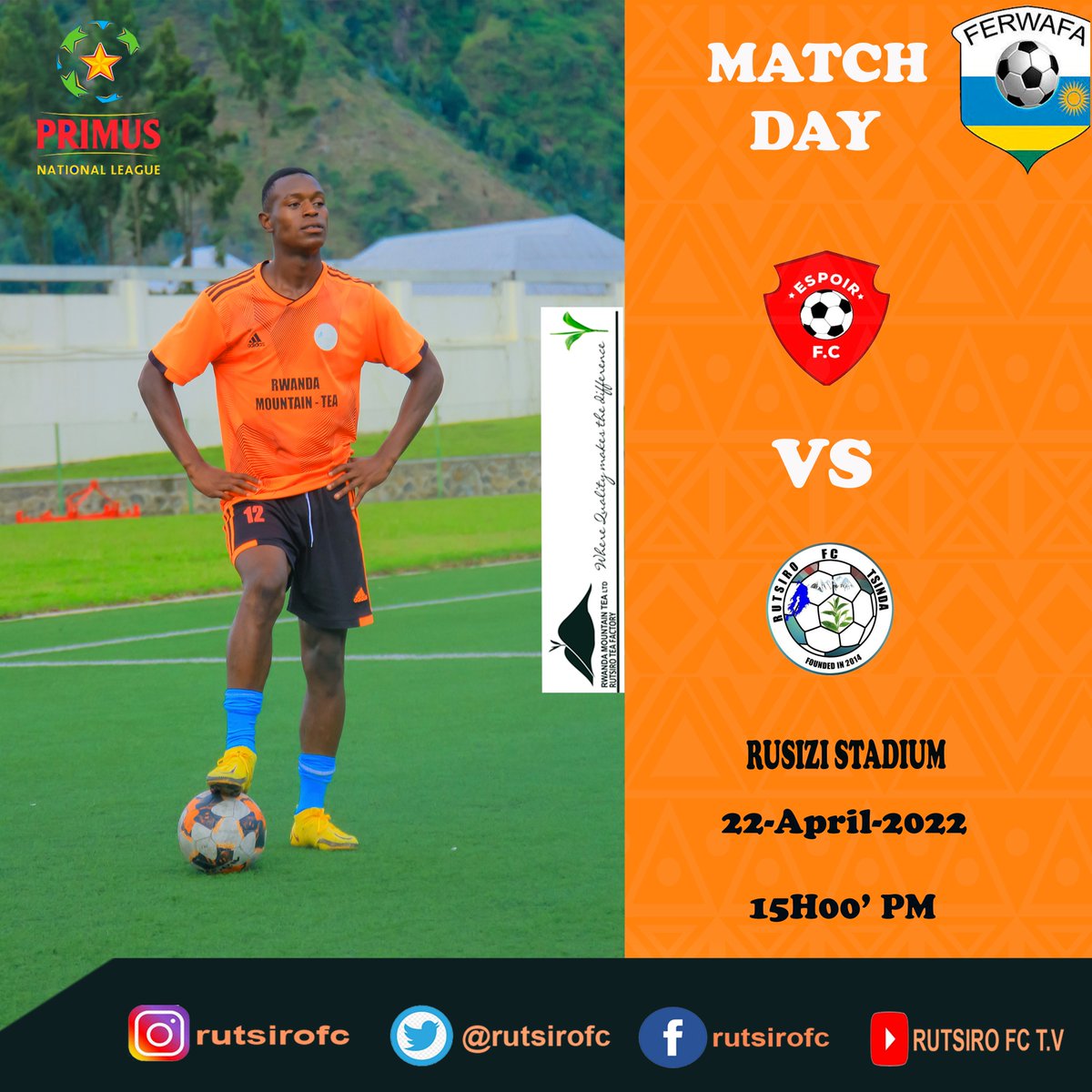 rutsirofc's tweet photo. 🟠🟠⚫🟠MATCH  DAY🟠⚫🟠🟠 

@espoirfc1 vs @rutsirofc

 ESPOIR FC vs  RUTSIRO FC

⏰ 15H00'
🗓️ 22/04/2022
🏟️ RUSIZI STADIUM
#ESPRUT
#RutsiroFcTSINDA https://t.co/VkR1t86wMS