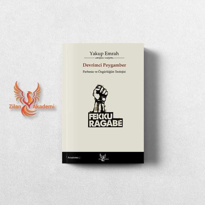 ZilanAkademiYay's tweet photo. Yayımlandı...

Devrimci Peygamber: Parrhesia ve Özgürlüğün Teolojisi 

Yazar: @Yakupemrah1

"Zindan, ölüm ve sürgün pratikleri hakikati susturamaz. Hakikat; bütün bir bataklığa rağmen lotus çiçeği gibidir ve güneşin ilk ışıklarıyla açar." https://t.co/IE2zywyPq9