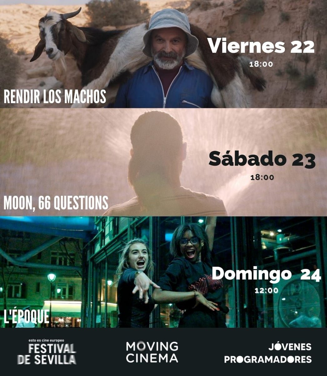 festivalsevilla's tweet photo. 💣¡Es hoy! #SoñadoresyDesterrados, la muestra organizada por los #JovenesProgramadores @movingcinema_, arranca esta tarde con ‘Rendir los machos’, de David Pantaleón. Te esperamos a las 18:00 en @mk2cinesur.
Entradas: https://t.co/PgX3b9e3lj
#SEFF365 #FestivalSevilla https://t.co/MwGhg4JZkK