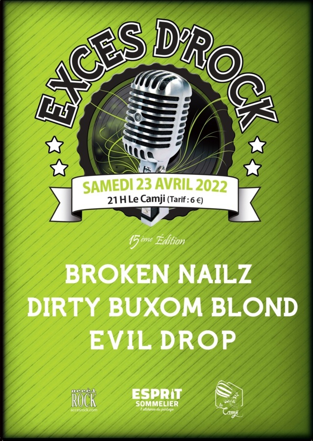 Du rock, du rock et du rock ! 
Ce samedi 23 avril, <a href="/LeCamji/">Le Camji</a> , la soirée Excès d'Rock n'aura jamais aussi bien porté son nom.  Evil Drop, Dirty Buxom Blond et les Broken Nailz entendent bien nous le prouver 😎
<a href="/e_niort/">e_niort</a>