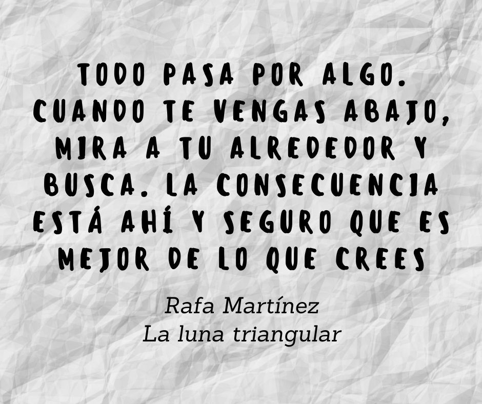 RafaMartinezSe's tweet photo. Todo lo que te pasa tiene un porqué. Búscalo y valora si mereció o no la pena.
#Frases #pensamientos #LaLunaTriangular https://t.co/kFD4zuY6KS