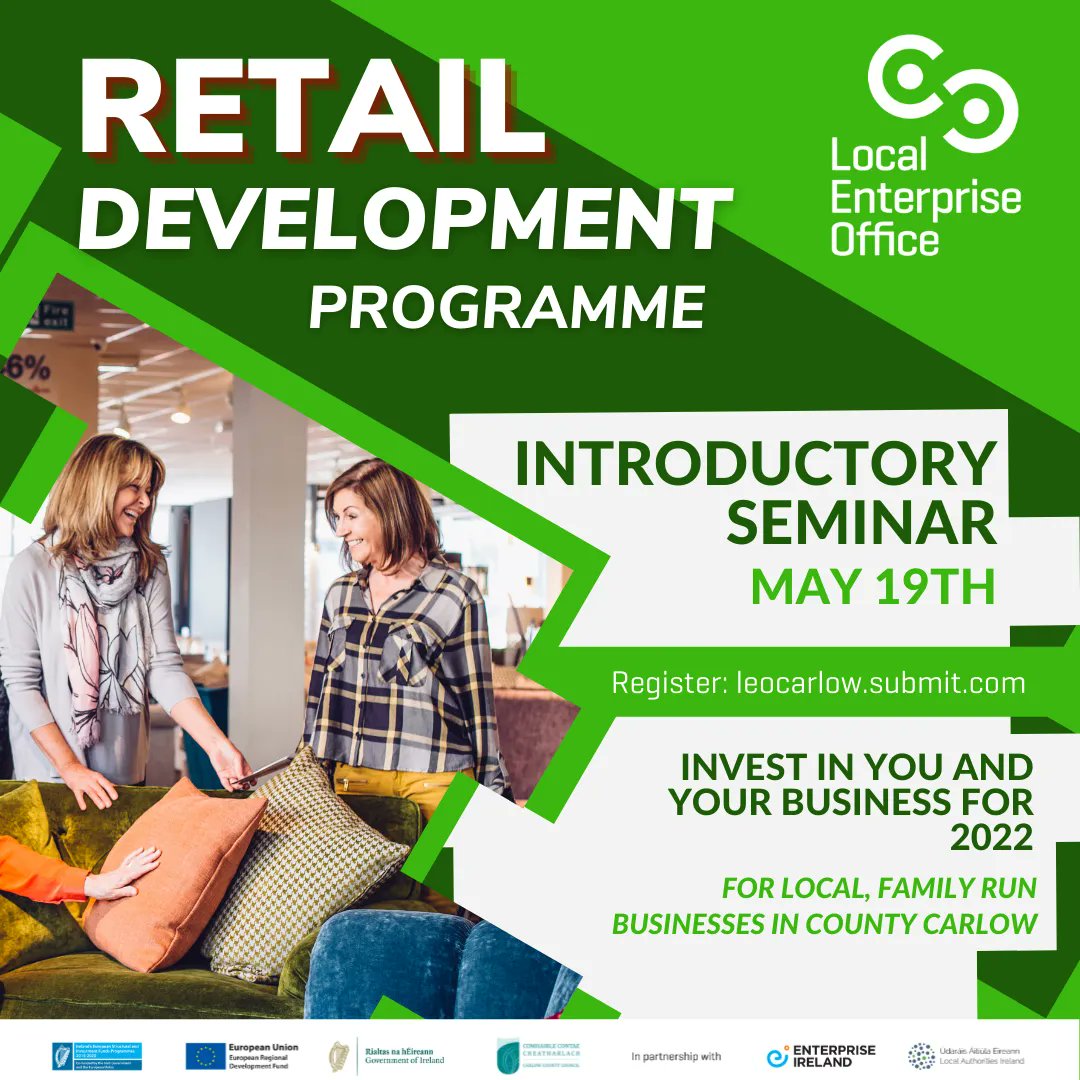 If you are a small, local family-run business in County Carlow, find out how you can be a part of the Retail Development Programme 2022 at our info session on May 19th.
Registration info at https://t.co/gmeqUcuIPP
@Carlow_Co_Co @carlowchamber @Optimum_Results @carlowppn https://t.co/7ravbVb2hR