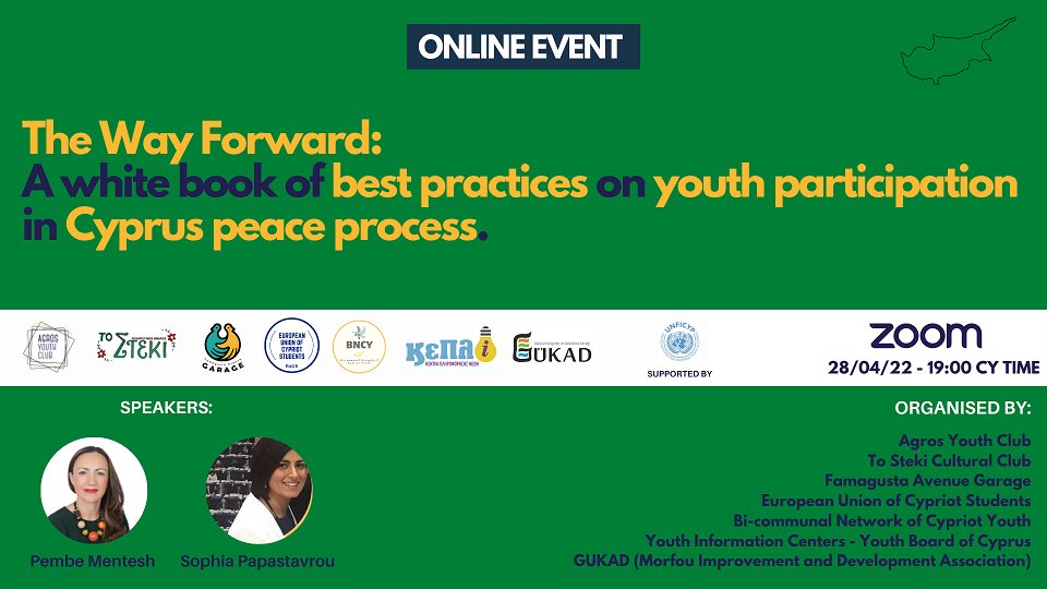 Join our online discussion on #youth and #women participation in the #Cyprus #peace process, co-organized with 6 other youth organizations and supported by @UN_CYPRUS. ➡️ Registrations: forms.gle/GJHjsCRua6hVgT…