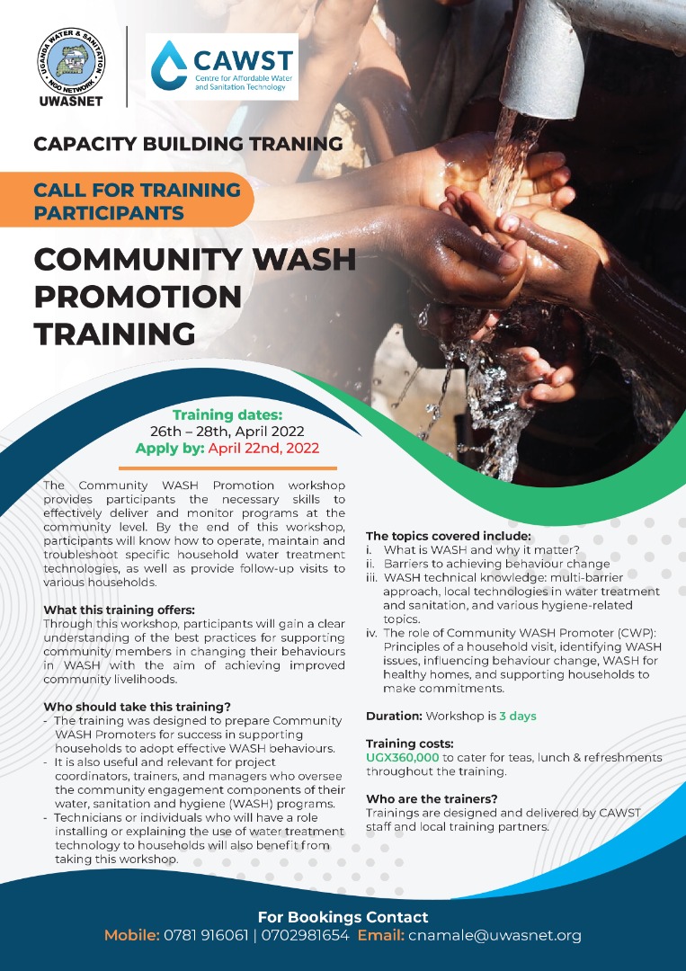 uwasnet's tweet photo. @uwasnet in partnership with @cawst bring to you another capacity building training on COMMUNITY WASH PROMOTION, targeting stakeholders in the WASH sector which will take place from 26th-28th, April 2022. #WASHTRAINING
@min_waterUg @MusaaziYunia https://t.co/iV6c7PuTVA