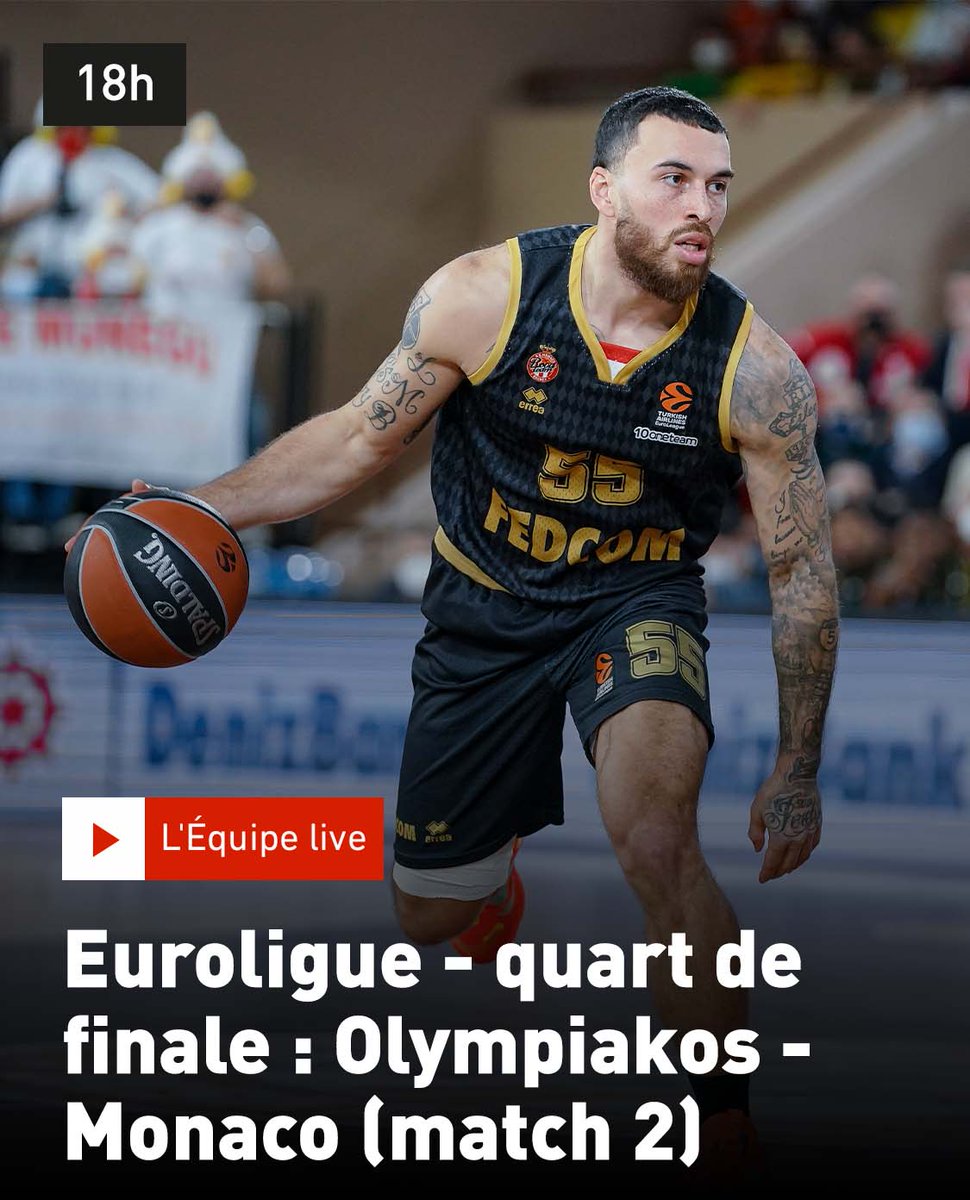 🏀 18h00 aujourd'hui, suivez le match 2 de la série des play-offs d'<a href="/EuroLeague/">EuroLeague</a> entre <a href="/ASMonaco_Basket/">AS Monaco Basket 🇲🇨</a> et <a href="/olympiacosbc/">Olympiacos B.C.</a> 

 À suivre en direct sur #lequipeLIVE 
📱 live.lequipe.fr