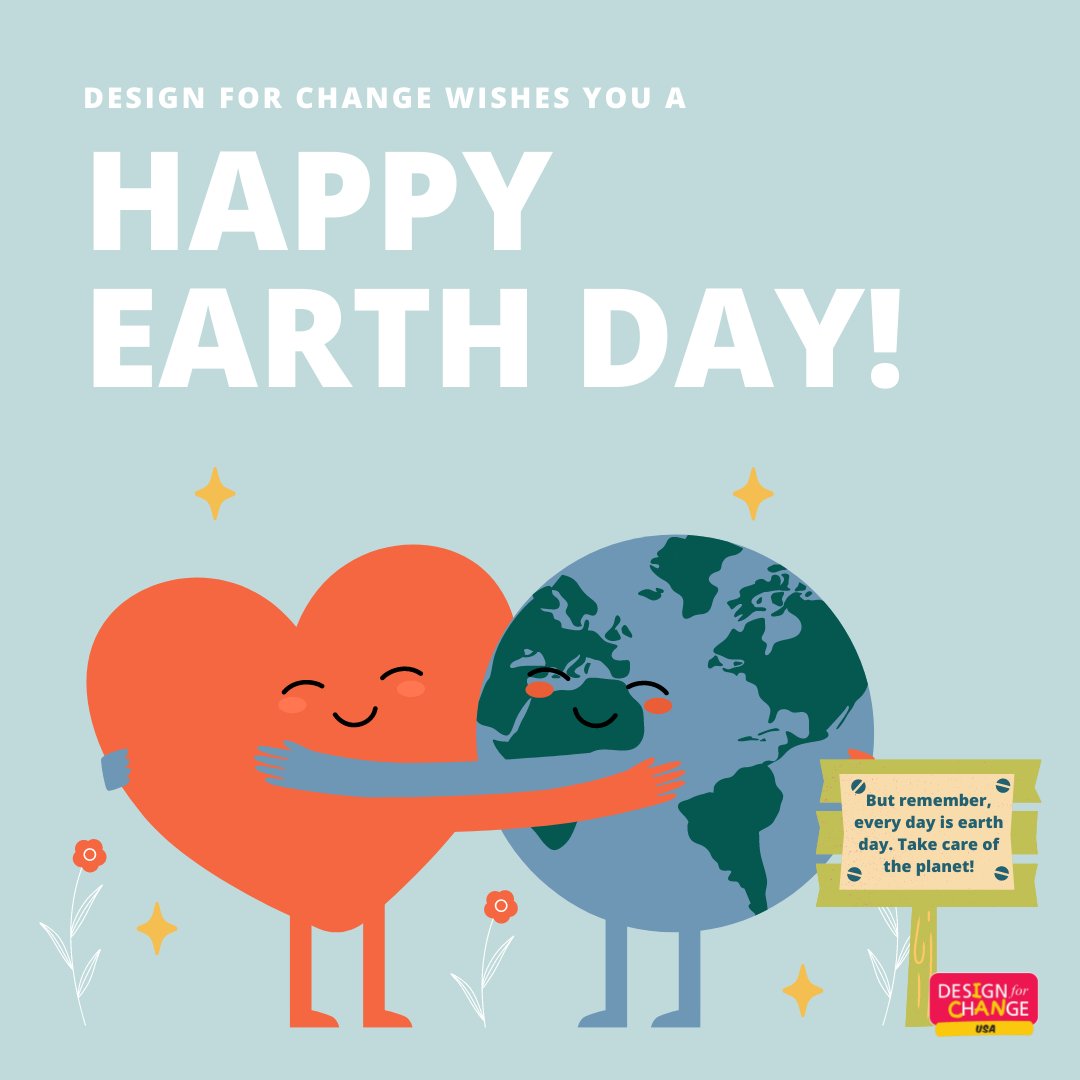 dfcusa's tweet image. Happy #EarthDay from Design for Change! Remember that our free resources can be used ANY day of the year, not just today! hubs.la/Q018v35M0