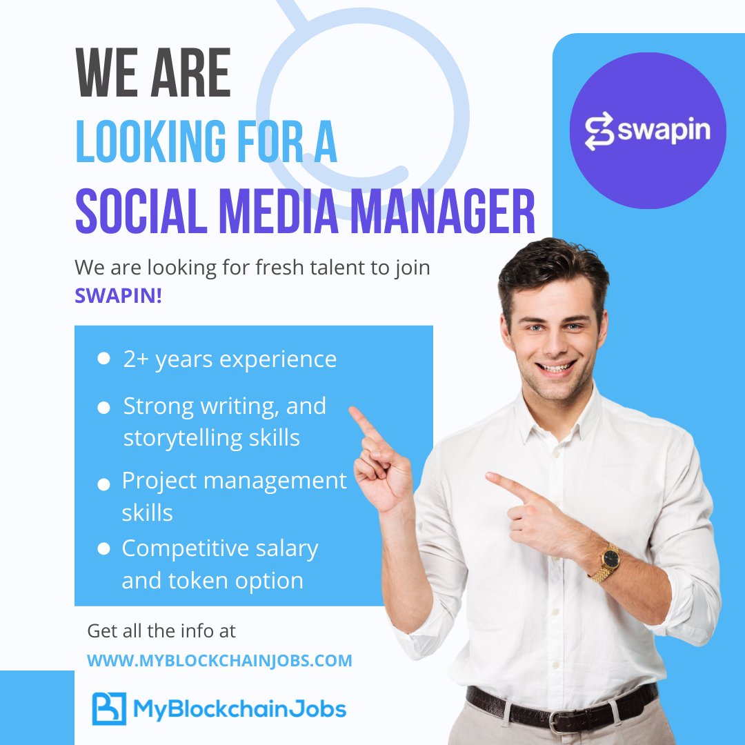 myblockchainjob's tweet photo. Swapin is looking for a talented Social Media Manager to join their team. 

The link is in the first comment 👇👇👇

#jobsincrypto #socailmediamanger #cryptojob https://t.co/sspUFJYeKe