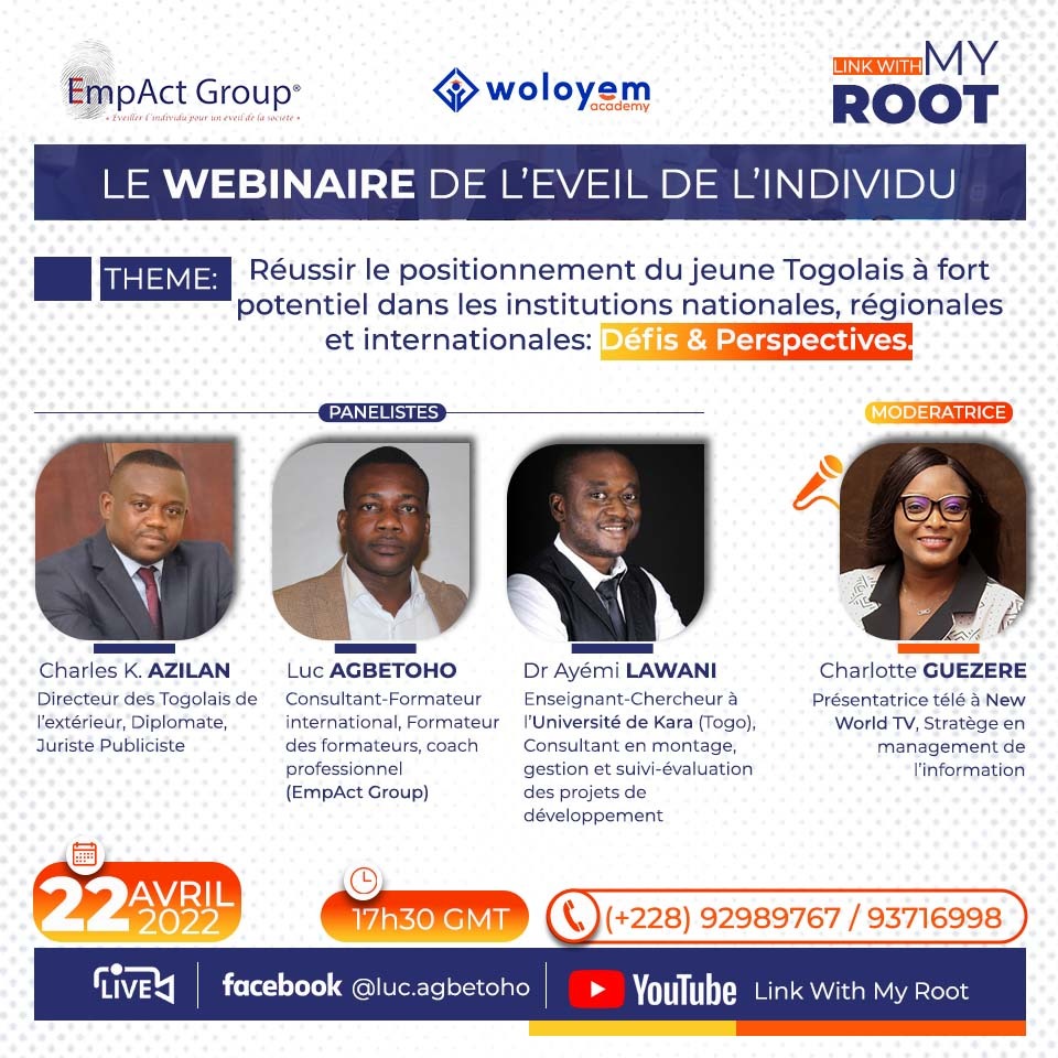 GuezereMedewe's tweet photo. Mieux accompagner et promouvoir les talents Togolais.
Qui, Quoi et Comment ?
Rejoignez nous sur ce webinaire à l'initiative de #MyRoot, de EmpaAct Groupe. https://t.co/w3GdcTX95H