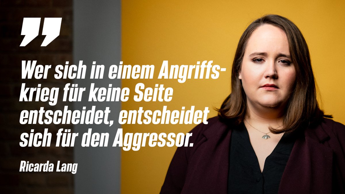 Ricarda Lang schaut ernst in die Kamera. Darauf ein Zitat von ihr: “Wer sich in einem Angriffskrieg für keine Seite entscheidet, entscheidet sich für den Aggressor.”