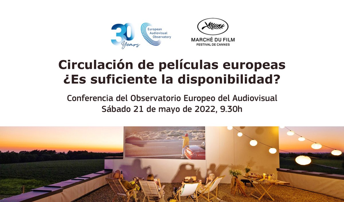 OficinaMEDIAEs's tweet photo. No te pierdas las conferencias del Observatorio Europeo del Audiovisual @EuAvObservatory en el marco del @Festival_Cannes los próximos 19 y 21 de mayo de 2022.

Apúntate (online, presencial) para no perdértelas.

Más info > https://t.co/U4J8uChktG https://t.co/xhsqlz79uD