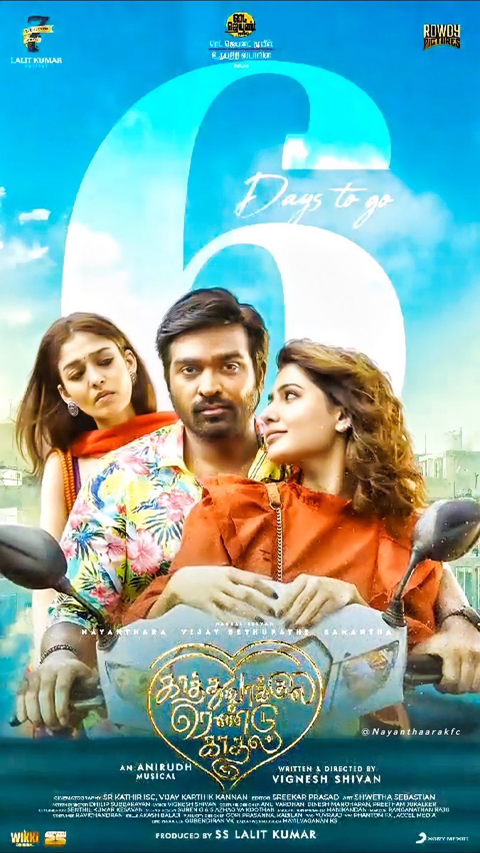 Just 6️⃣ More days to go! 🥰❤️

#KaathuvaakulaRenduKaadhal In cinemas near you! 🥳💕

@VigneshShivN @anirudhofficial @VijaySethuOffl #Nayanthara @Samanthaprabhu2 @RedGiantMovies_ @7screenstudio @Rowdy_Pictures 

#Anirudh25 #KRKonApril28