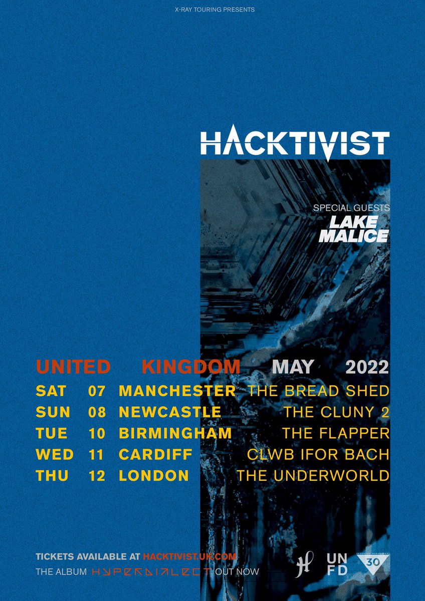 HacktivistUK's tweet photo. HYPERDIALECT HEADLINE TOUR STARTS NEXT MONTH 🔥

Stoked to announce the incredible @lakemalice as support 🚀

Get those tickets now at https://t.co/aDamOePJMV 🎟 https://t.co/HXQ6UfzvRm