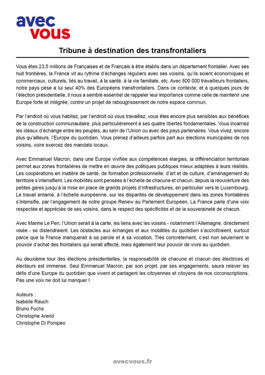 Avec mes collègues <a href="/IsabelleRauch/">Isabelle Rauch</a>, <a href="/bruno_fuchs/">Bruno Fuchs</a> et <a href="/DipompeoChrist/">Christophe Di Pompeo</a> nous adressons cette tribune à tous nos concitoyens des #Territoires #Frontaliers
Les #BassinsDeVie #Transfrontaliers sont la colonne vertébrale de l’#Europe🇪🇺 des #citoyens
#NiMarineNiLePen 
#JeVote