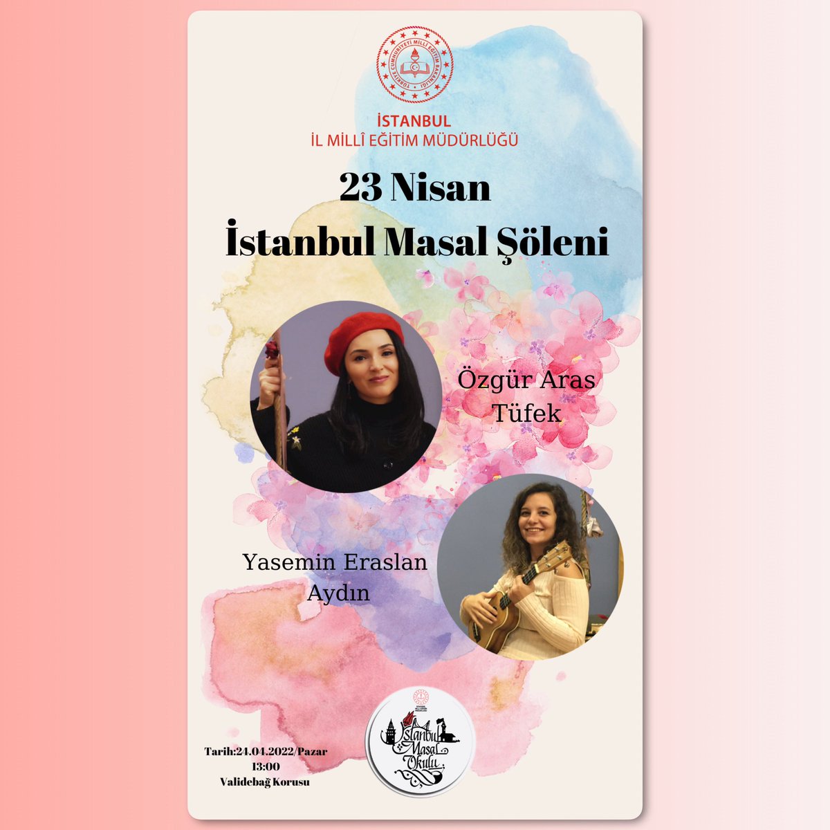 ist_arge's tweet photo. 🇹🇷23 Nisan İstanbul Masal Şöleni🇹🇷

🎉23 Masal Öğretmen;
Çocuklarımızla Ağaçların Altında Şarkılar ve Oyunlar Eşliğinde Masallarda Buluşuyor...

🗓️ 24 Nisan 2022 / Pazar
⏰ 13.00🎈

#23NisanKutluOlsun 
@tcmeb @memleventyazici⁩ ⁦@istanbulilmem⁩ https://t.co/iKxKbS9KOx