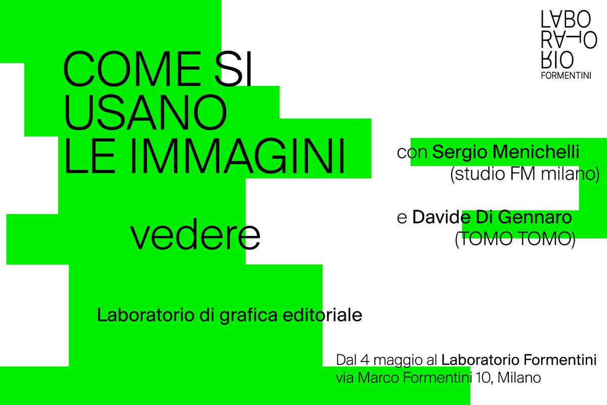Lab_Formentini's tweet image. Sono aperte le iscrizioni al nostro #laboratorio di #grafica editoriale tenuto da Sergio Menichelli (studio FM milano) e Davide Di Gennaro (TOMO TOMO). 
Se porti un amico avrete uno sconto di € 60 sul prezzo totale. 
Scopri di più a questo link: bit.ly/3wUeSHk