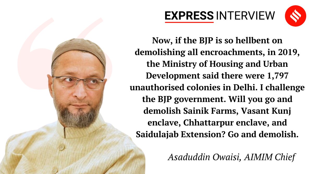 #ExpressInterview | #AIMIM president <a href="/asadowaisi/">Asaduddin Owaisi</a> speaks to The Indian Express about recent incidents of communal violence across the country, including the #Jahangirpuri Demolition Drive.

Read the full interview: bit.ly/3xN8LoG