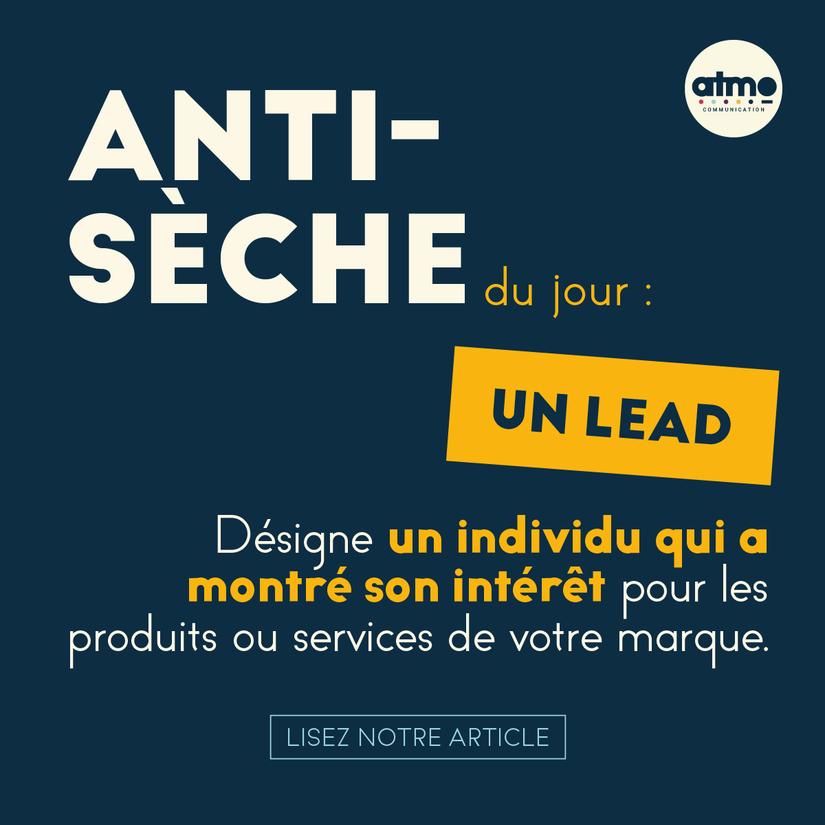 Découvrez notre nouvelle série 𝗔𝗡𝗧𝗜-𝗦𝗘𝗖𝗛𝗘 ! 🔖
Aujourd'hui on vous parle des #leads et pour tout savoir découvrez vite notre article 👉 atmosphere-communication.fr/blog/quest-ce-…
#communication #web #acquisition