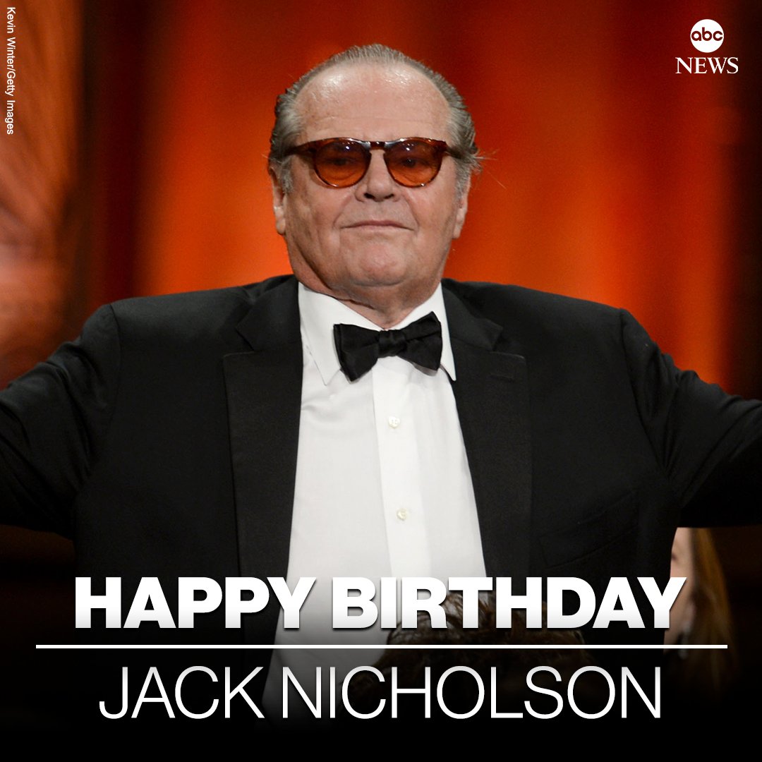 HAPPY BIRTHDAY: Actor Jack Nicholson is 85 today.  