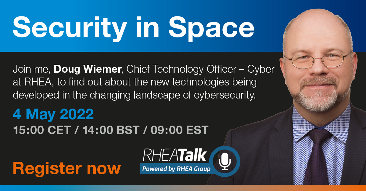 rheagroup's tweet image. Do you want to know about new technologies being developed to address the changing #cybersecurity landscape? If so, join RHEA&apos;s CTO, Dough Wiemer, for our &apos;Security in Space&apos; #RHEAtalk webinar on 4 May (15:00 CET / 14:00 BST).

hubs.la/Q018k3KS0

#SecurityInSpace