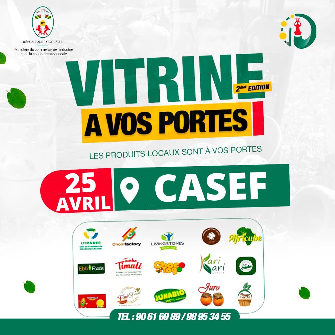 ConsoLocaleTogo's tweet photo. #Vitrine_à_vos_portes
Rendez-vous le lundi 25 avril 2022 à 12h 00 au #CASEF-Lomé.
"Pour notre développement, consommons local"
#Denyigban
#CLTg
#Consommonslocal
#TgTwittos https://t.co/ajBC5mT9B8