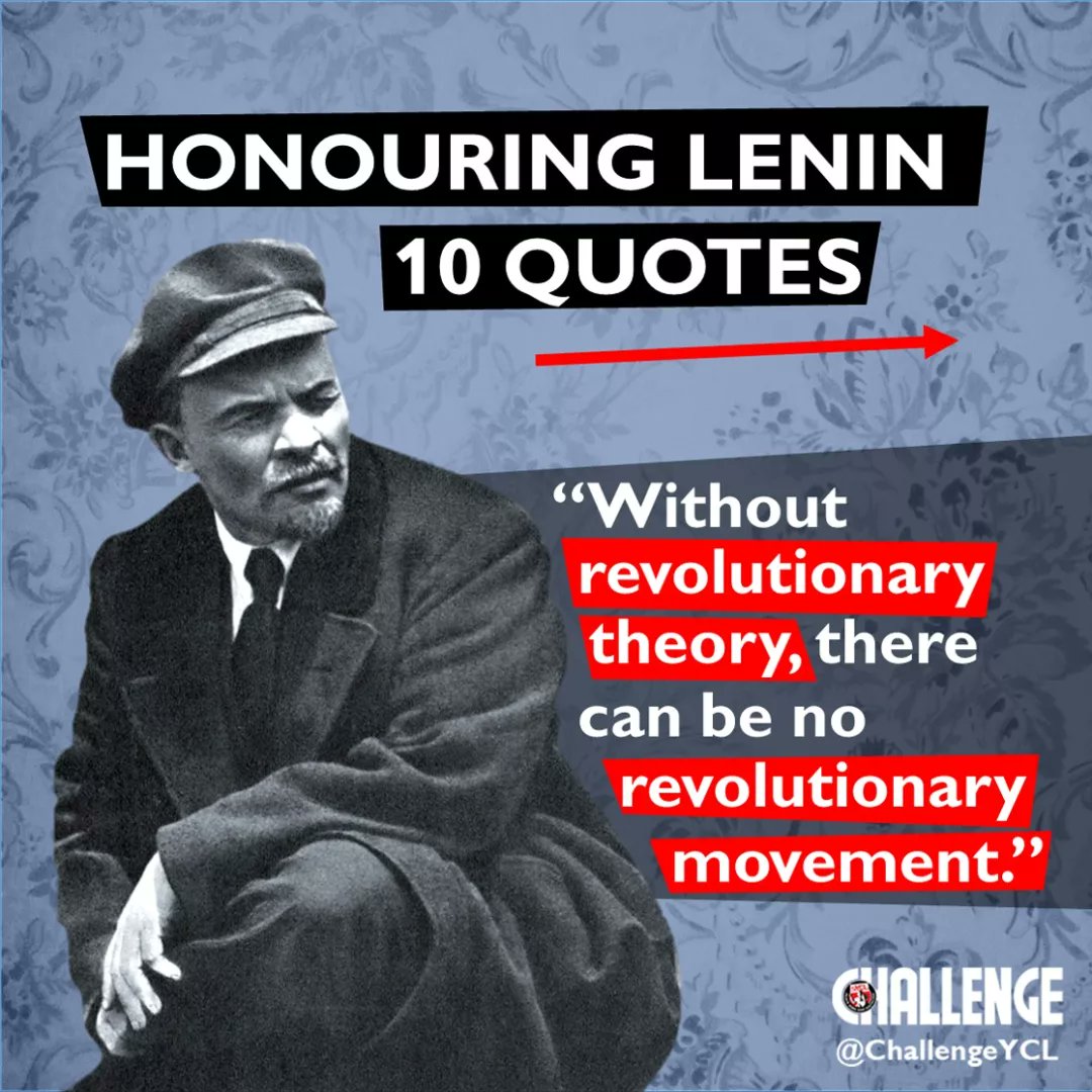 ChallengeYCL's tweet photo. Born on this day in 1870 - to celebrate his legacy, we have selected 10 quotes ☭🚩 https://t.co/FLKtKIEtaf