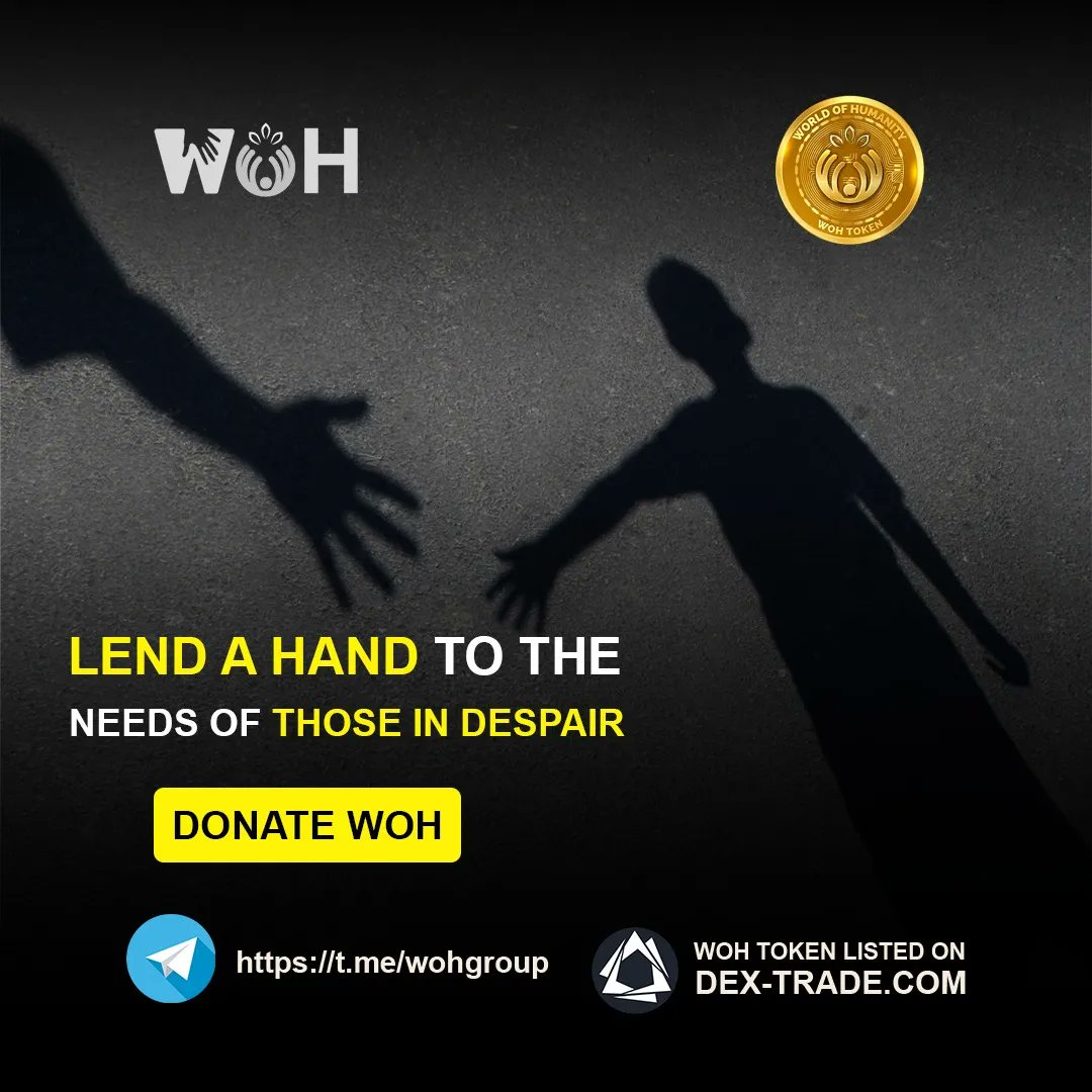 wohtoken's tweet photo. Lend A Hand To The Needs Of Those In Despair

Buy WOH Token on https://t.co/JPwYkmpIrN

Website :https://t.co/MhrEsawC03

#crypto #wohtoken #cryptocharity #cryptodonation #humanity 
#trade #nft #metaverse https://t.co/8U7uB6oUKy
