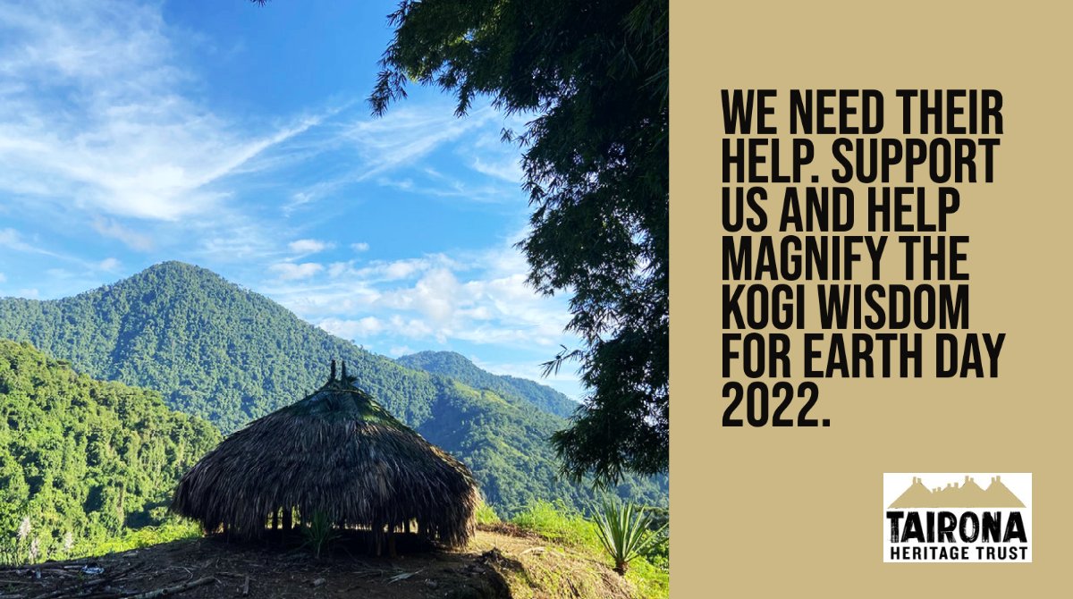 The #Kogi came to us 32 years ago saying that we need their help. It is about time we listened to their ancestral ecological knowledge and respected Mother Earth for all that she provides us with. #EarthDay2022
