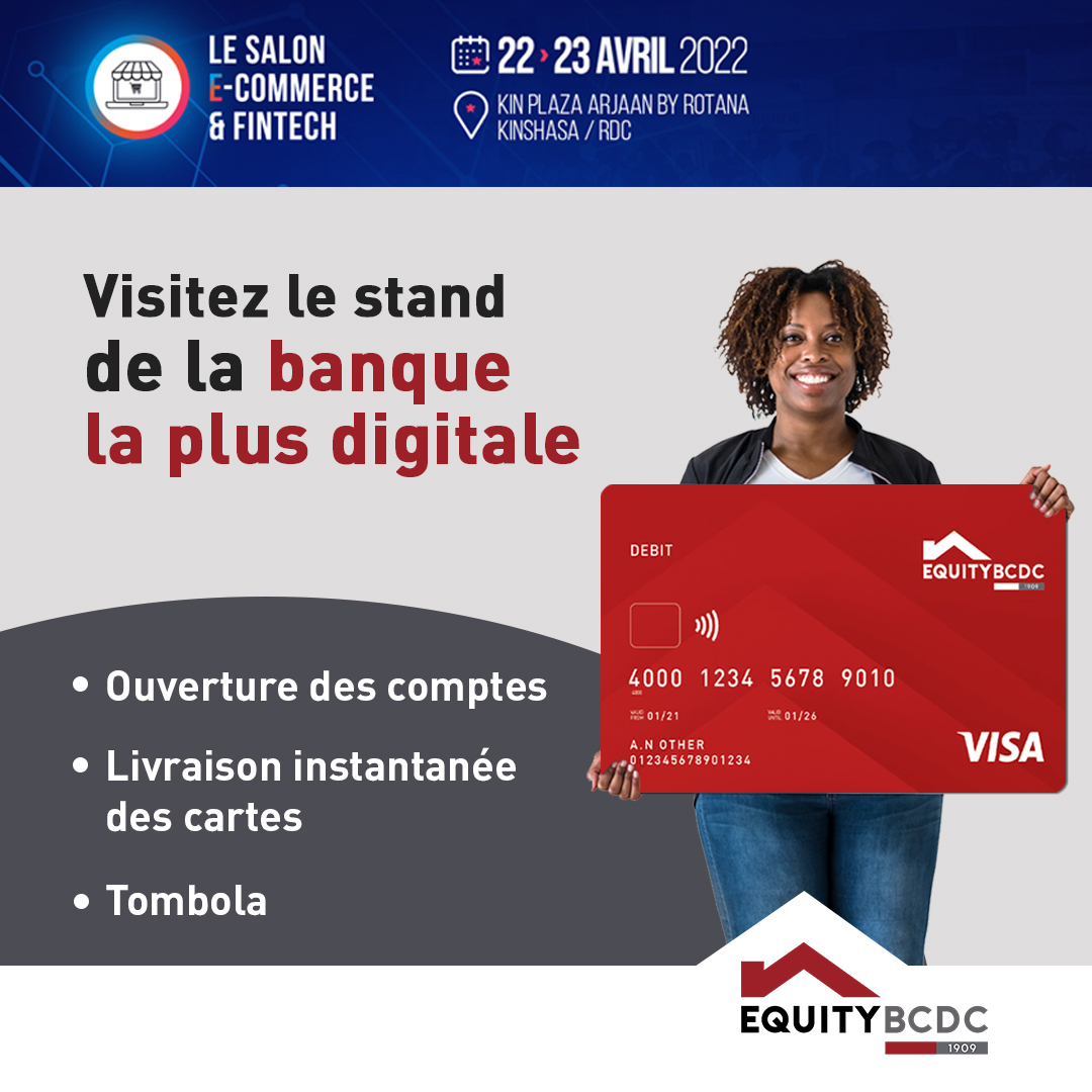 EquityBCDC's tweet image. EquityBCDC, Sponsor officiel de la 3e édition du Salon E-commerce &amp;amp; Fintech. 
Venez découvrir et expérimenter les solutions Fintech et E-commerce de la banque la plus digitale.

#equitybcdc #SEF2022 #solutionsdigitales #ecommerce #fintech #labanquelaplusdigitale