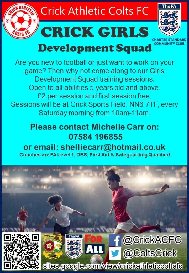 ColtsCrick's tweet photo. Crick Girls Development Squad. Every Saturday 10am-11am. £2 per session. First session free. Fully qualified coaches. Open to girls age 5+. Email shelliecarr@hotmail.co.uk  or phone 07584196855 @NorthantsFA_GTP @NorthantsFA https://t.co/HFCJDiJ22N
