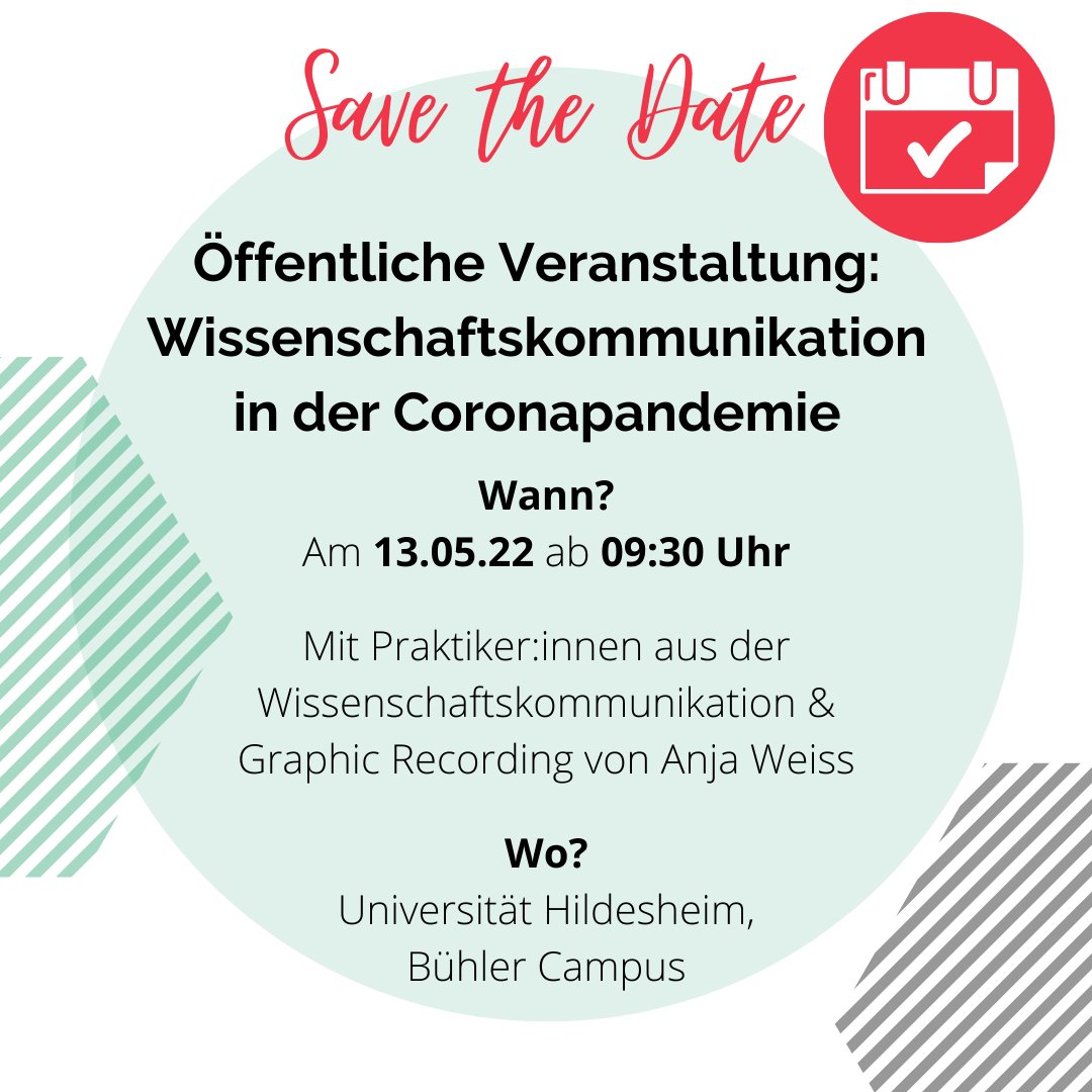 WissKomm2021's tweet photo. ++Save the date++
Öffentliches Event zur #WissKomm in der #Pandemie am 13.05. bei uns in #Hildesheim. Mit dabei sind u.a. @AnnaHenschel, @nicolakuhrt, @sajokri, @scienceslampe &amp; @JuliusWesche 🥳

Jede:r ist willkommen. Programm (in Kürze) &amp; Anmeldung unter https://t.co/ODAFrwTCHS https://t.co/LVn9BlvrbO
