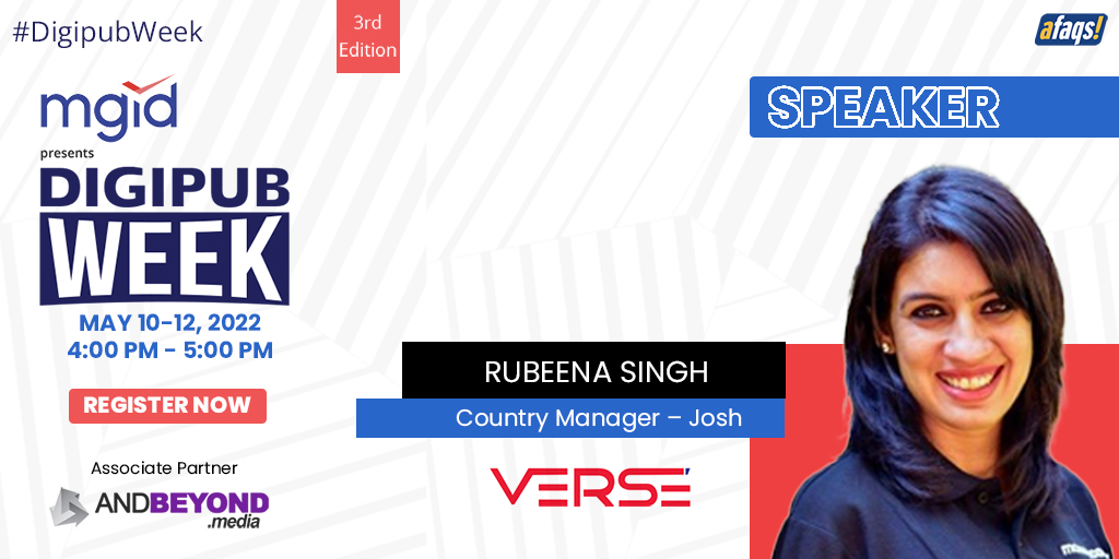 DigipubWorld's tweet photo. #DigipubWeek: Presenting our next speaker, Rubeena Singh, Country Manager, Josh.
#Live from May 10-12, every day at 4 P.M.
REGISTER NOW: https://t.co/aRoMuu2m6Q
#event | #conference | #webinar | #online | #advertising | #marketing | #media | #agency https://t.co/t8c9kCiwyw