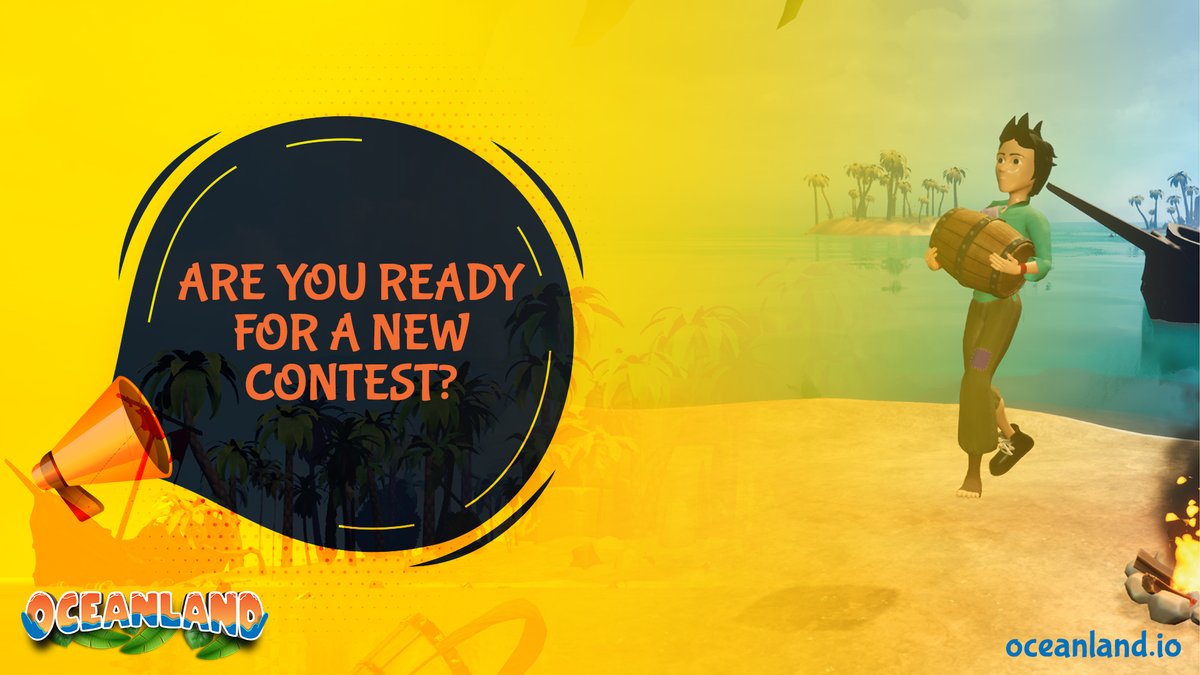 Are you ready for a new #contest? 🤔 
Stay tuned!

$OLAND #Oceanland #Game #GameFi #DeFi #NFT #P2E #PlayToEarn
