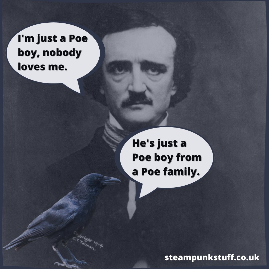 StuffSteampunk's tweet photo. I'm just a Poe boy, and nobody loves me.
He's just a Poe boy from a Poe family.
#steampunkstuff #edgar #edgarallanpoe #poe #raven #theraven #crow #nevermore #imjustapoeboy #imjustaporboy #nobodylovesme #bohemianrhapsody #steampunk #steampunkart #steampunktendencies https://t.co/PszkQWMbih