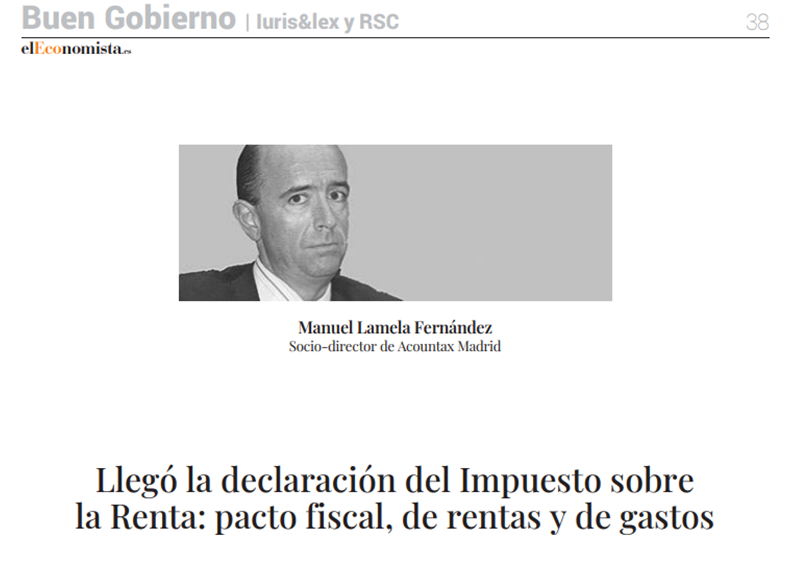 Comparto con vosotros mi artículo de #opinión publicado en "Buen Gobierno, Iuris&amp;lex y RSC" de <a href="/elEconomistaes/">elEconomista.es</a> sobre el impacto del #IRPF en el bolsillo de los #contribuyentes

🗨️ acountaxmadrid.es/llego-la-decla…

#madrid #acountax #abogados #abogadosmadrid #asesores #asesoría #impuestos