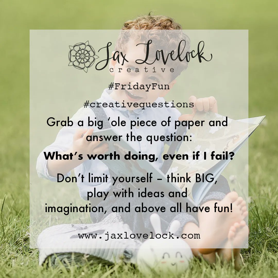 #FridayFun Grab a big ‘ole piece of paper &amp; answer the question:
"What’s worth doing, even if I fail?"
Don’t limit yourself–think BIG, play with ideas &amp; imagination, &amp; above all have fun!

Building the Conditions for Creative Change
jaxlovelock.com

#creativequestions