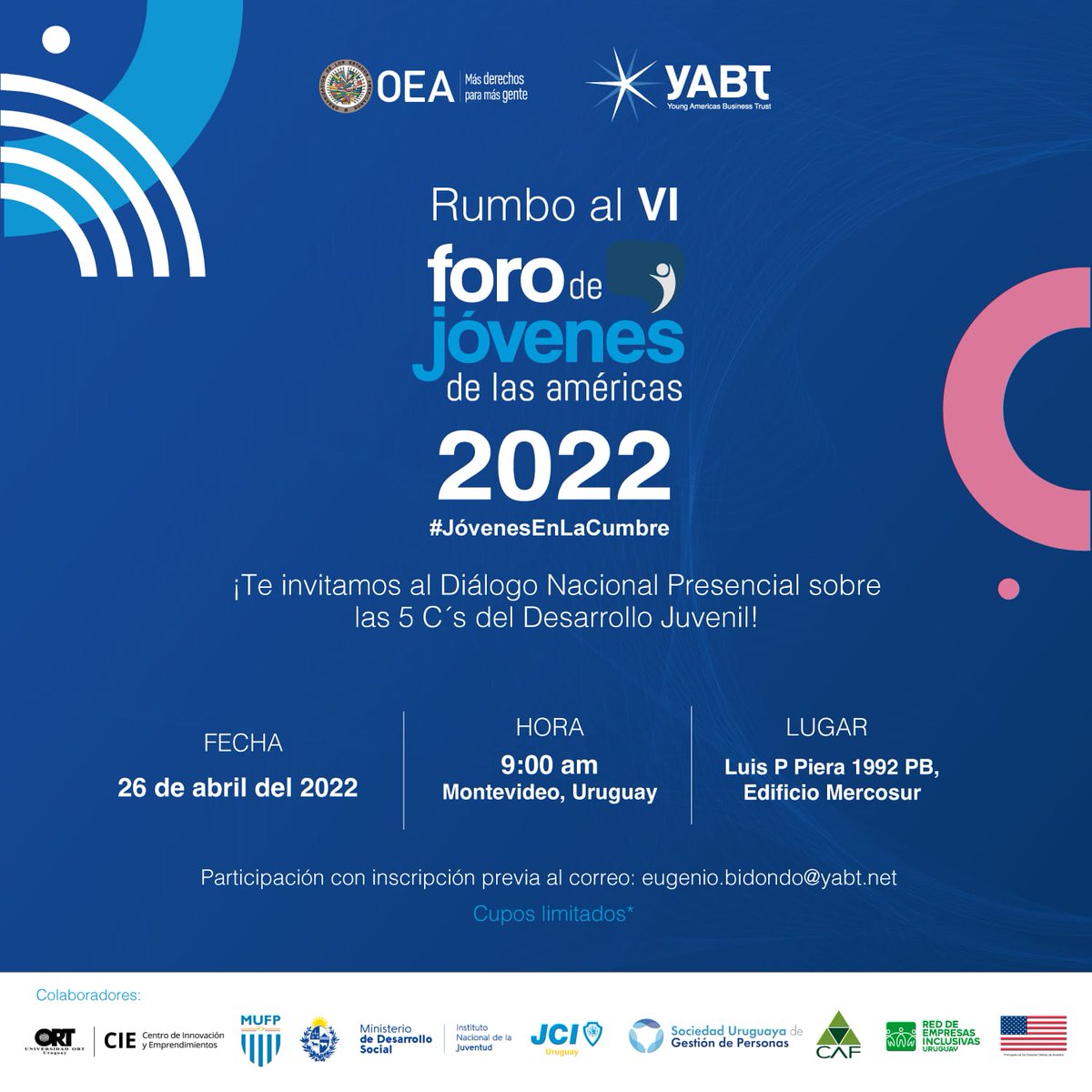 jedeutu's tweet photo. Difundimos información de su interés.

El 26 de abril a las 9:00 hs en el Salón planta baja del Edificio MERCOSUR, Luis P. Piera 1992 se desarrollará el Diálogo Nacional Presencial sobre las 5 C’s del Desarrollo Juvenil rumbo al VI Foro de Jóvenes de las Américas 2022. https://t.co/qzJLEkSGZm