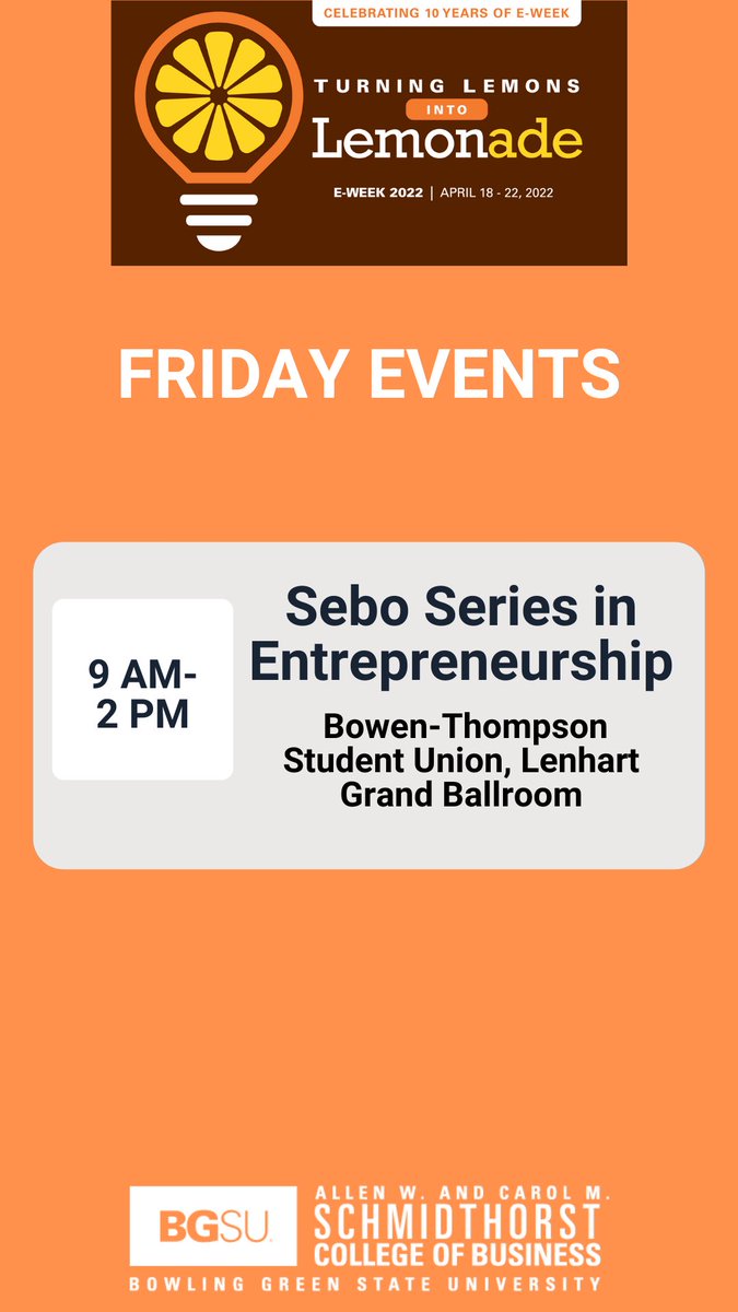 Sebo Series in Entrepreneurship is our final event for #EWeek2022! Be sure to stop by!