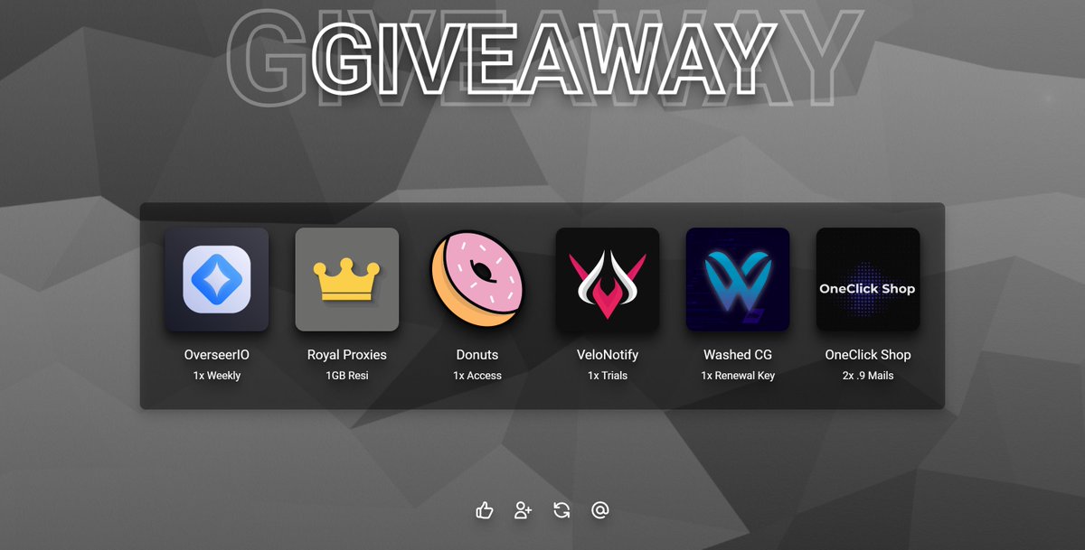 HUGE GIVEAWAY 🎉 

❤️ Like
♻️ Retweet
👥 Tag two friends
👇 Follow

<a href="/Overseer_IO/">OverseerIO</a> - 1x Weekly
@RoyalProxiesio - 1GB Resi
<a href="/DCookgroup/">Donuts Cookgroup</a> - 1x Access
@velonotify - 1x Trial
<a href="/WashedCook/">washed</a> - 1x Renewal Key
@ShopOneClick - 2x .9 Mails