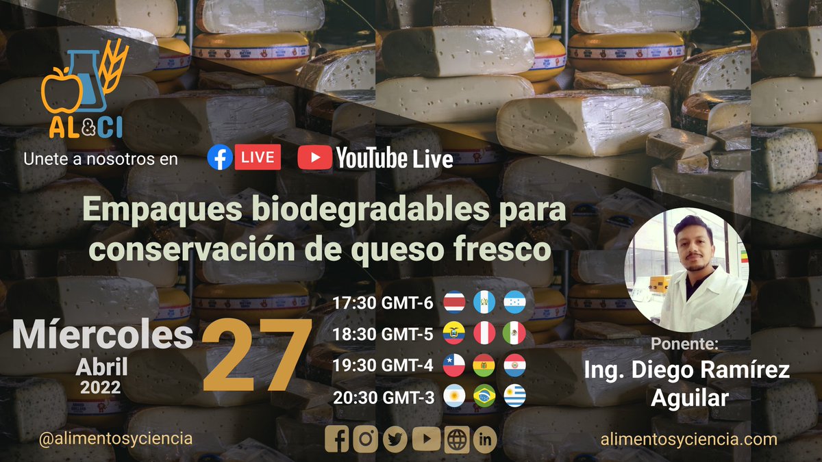 AlimentosyCien's tweet photo. Empaques biodegradables para conservación de queso fresco🧀🧫

👩🏻‍🔬Contaremos con la participación del Ing. Diego Ramírez Aguilar.
https://t.co/WxgfbeV6tK
🎥 Transmisión por Facebook Live y YouTube Live. Míercoles 27 abril  18:30 GMT-5.

#ciencia  #quesos #empaques #webinar https://t.co/OVpa2qXf3r