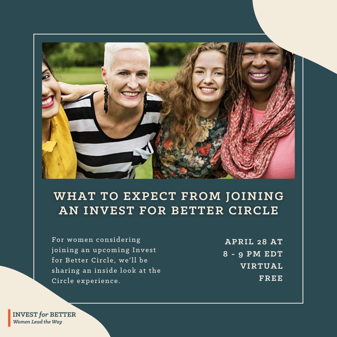 If you are interested in joining an upcoming Circle, please join us on April 28 <a href="/8/">.</a>-9pm EDT online via Zoom! Please register here: investforbetter.org/event/what-to-…"