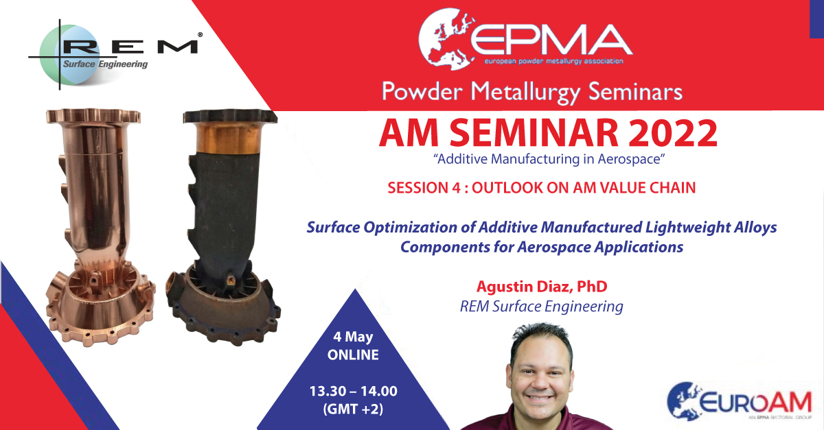 REM Surface Engineering (@remsurfaceeng) on Twitter photo Join <a href="/agustin143pr/">Dr. Agustin Diaz</a>, <a href="/REMSurfaceEng/">REM Surface Engineering</a> Lead AM Scientist, at <a href="/EuroPMAssoc/">EPMA</a> AM in Aerospace Online Seminar 2022 on May 4th.
#additivemanufacturing #AM #SurfaceFinishing #NASA #USAF #aerospace
remchem.com/events/euro-po… Join <a href="/agustin143pr/">Dr. Agustin Diaz</a>, <a href="/REMSurfaceEng/">REM Surface Engineering</a> Lead AM Scientist, at <a href="/EuroPMAssoc/">EPMA</a> AM in Aerospace Online Seminar 2022 on May 4th.
#additivemanufacturing #AM #SurfaceFinishing #NASA #USAF #aerospace
remchem.com/events/euro-po…