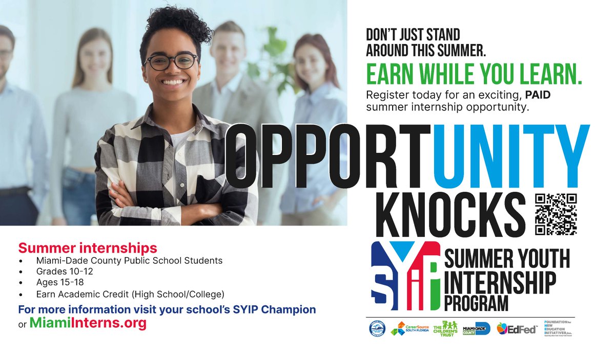 NAFMiami's tweet photo. Attention students! Have you signed up yet for the 2022 Summer Youth Internship Program? Register today for an exciting, PAID summer internship opportunity! Talk to your School Champion TODAY! #OpportUNITYKnocks #MiamiInterns https://t.co/1PMMqgu5pw