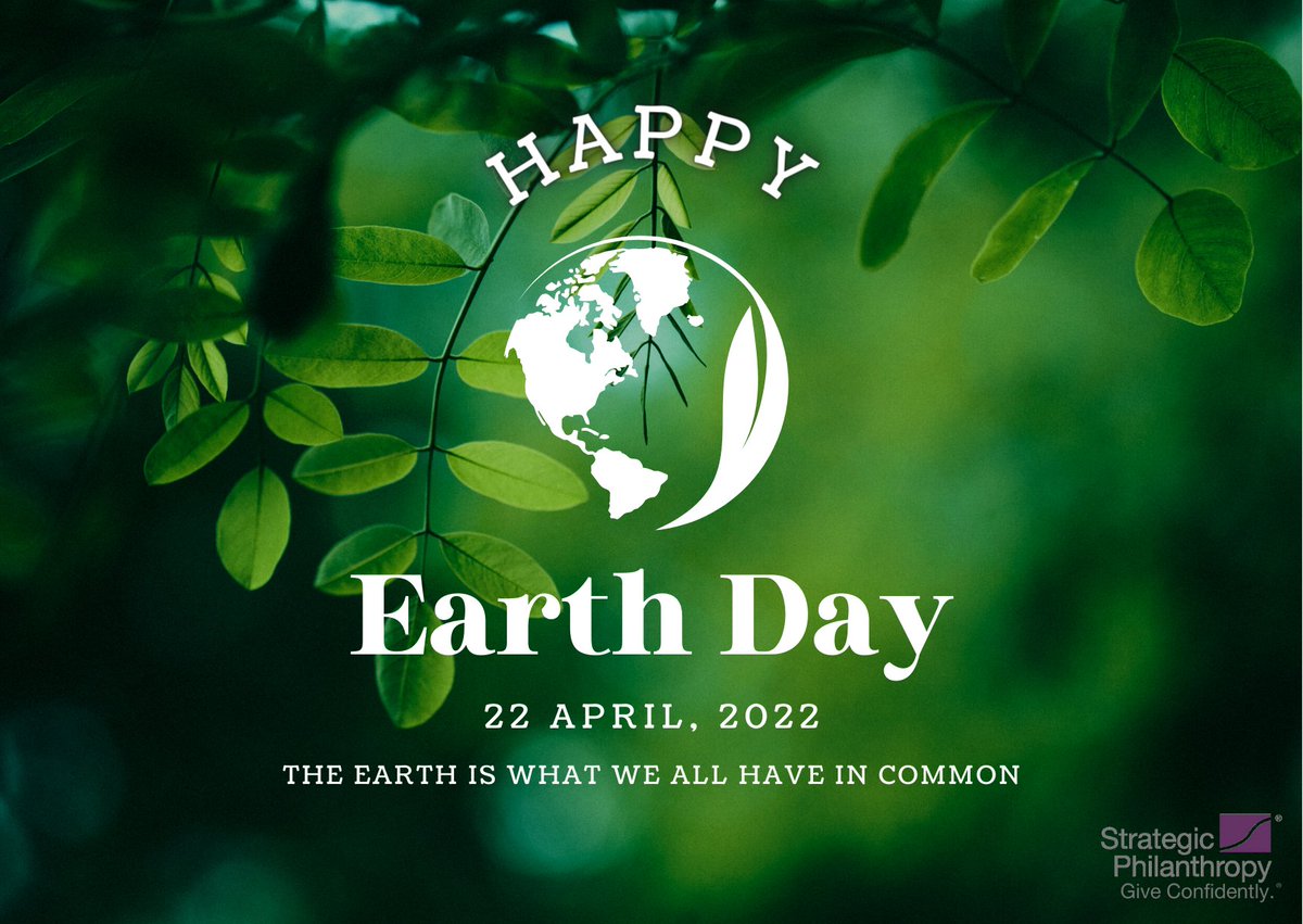 Happy Earth Day from all of us at Strategic Philanthropy, Ltd!