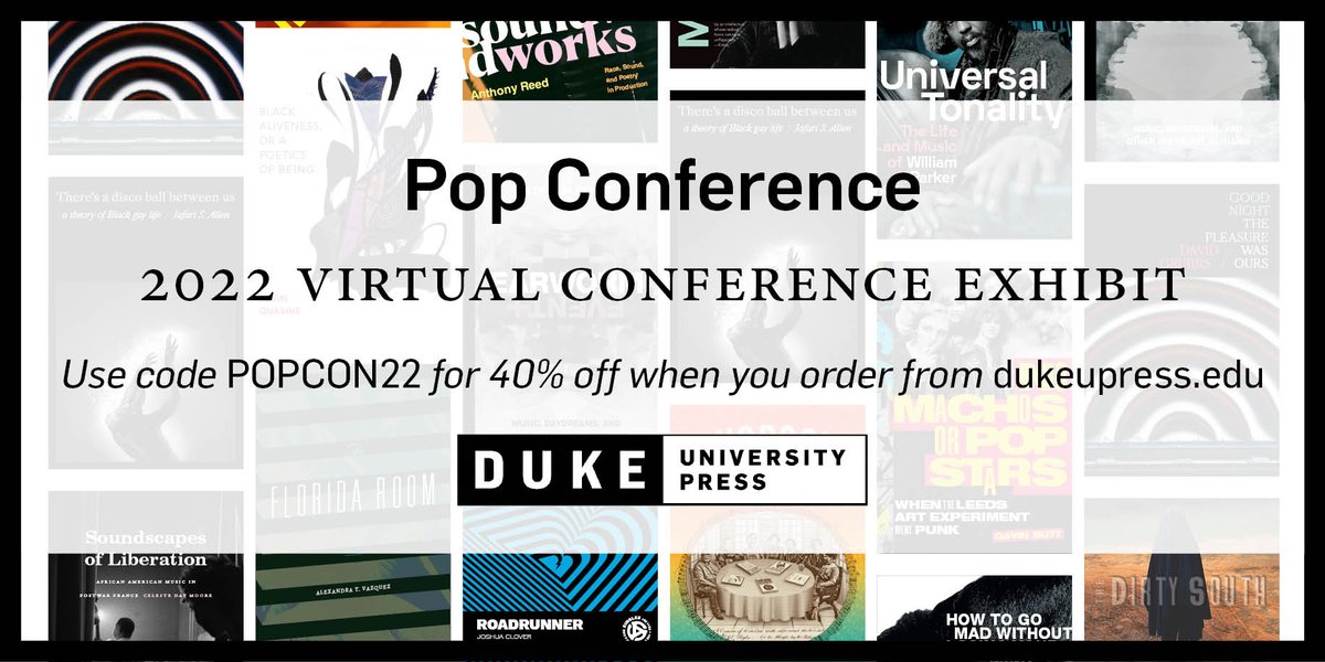 DukePress's tweet photo. If you're attending #PopConference 2022, you can browse highlights of our latest music titles on our website. Through June 15, save 40% on all books and journal issues with coupon code POPCON22 when you order from us or our UK partner, CAP.
https://t.co/g8HCvZQFS6 https://t.co/jJZ0kklGIM