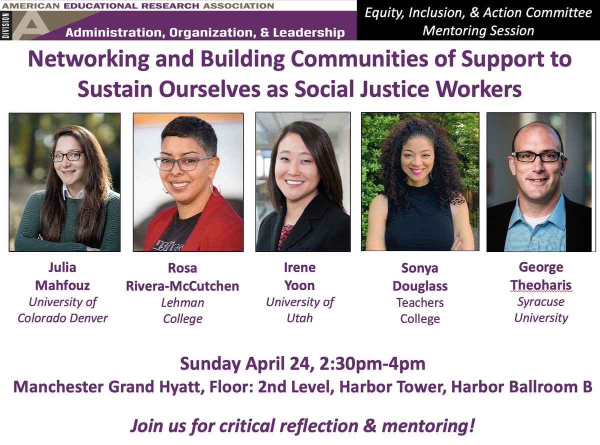 Join @DivA_EdLead on Sunday afternoon for our Equity Inclusion & Action Committee Mentor Session w/ amazing group of scholars @JuliaMahfouz @DrRosaRivera @hongwon @drsonyadouglass @ChefGeorgeTheo @UCEA @UCEAGSC @DivisionAGSC @JacksonScholars @MariRodPhD #AERA22 @AERALSJ