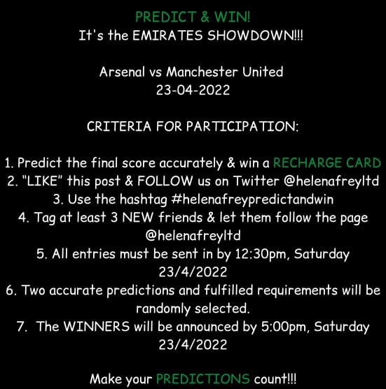 PREDICT &amp; WIN!!

The OLDEST RIVALRY showdown is here again!

• Who claims the 4th position this weekend? Arsenal or Manchester United? 

All work and no play…PREDICT, WIN &amp;ENJOY your weekend! 

#helenafreypredictandwin #worklifeintegration #sports #hrsports #footballgame #epl