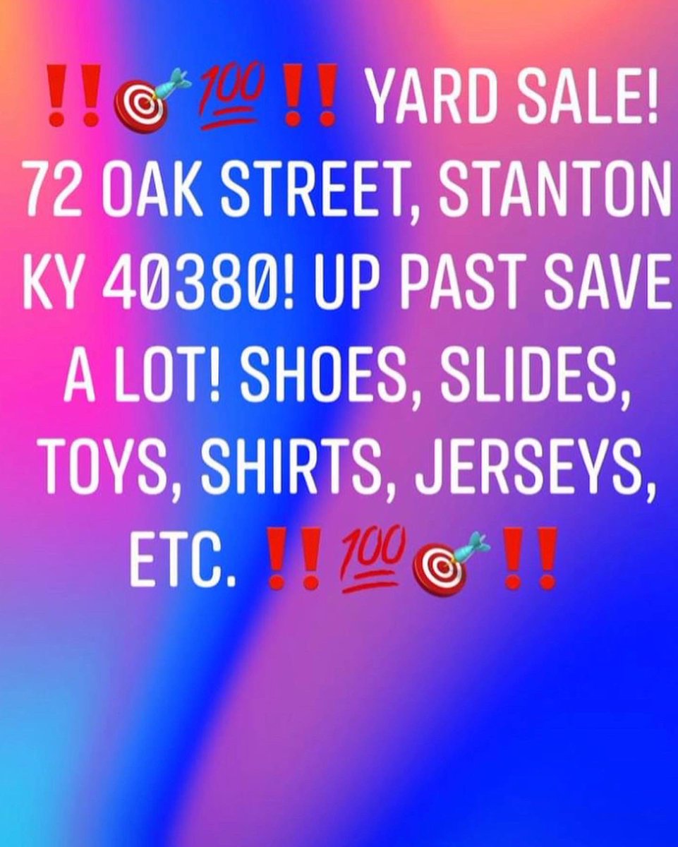 606PLUS's tweet photo. ‼️🎯💯‼️ Yard Sale! 72 Oak Street, Stanton Ky 40380! Up past Save A Lot! Shoes, slides, toys, shirts, jerseys, etc. ‼️💯🎯‼️ https://t.co/DQpobOozRL