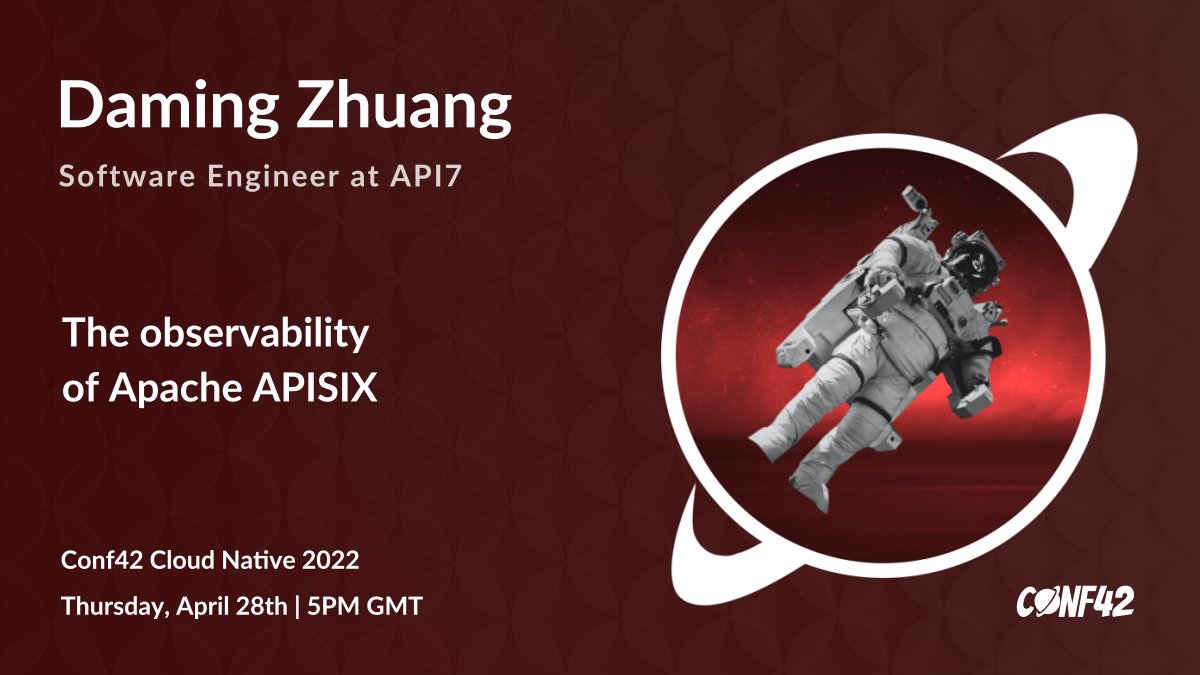 conf42com's tweet image. &quot;The observability of Apache APISIX&quot; - a talk by Daming Zhuang - #API7 at Conf42 Cloud Native 2022

Free RSVP: conf42.com/Cloud_Native_2…

Join us online on April 28th - Conf42 #Cloud Native 2022 #conference #register #cloudnative #conf42 #apache #observability