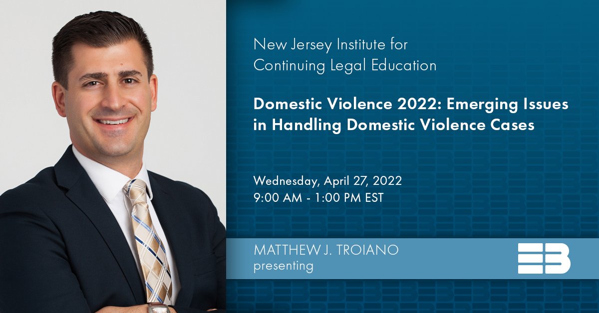 Einhorn Barbarito (@einhornlawyers) on Twitter photo Matthew Troiano and his fellow panelists will present “Domestic Violence 2022: Emerging Issues in Handling Domestic Violence Cases,” on April 27.
Click below to register for the event hosted by the
<a href="/NJStateBar/">NJ State Bar Assn</a>.
#DomesticViolence #CriminalLaw Matthew Troiano and his fellow panelists will present “Domestic Violence 2022: Emerging Issues in Handling Domestic Violence Cases,” on April 27.
Click below to register for the event hosted by the
<a href="/NJStateBar/">NJ State Bar Assn</a>.
#DomesticViolence #CriminalLaw