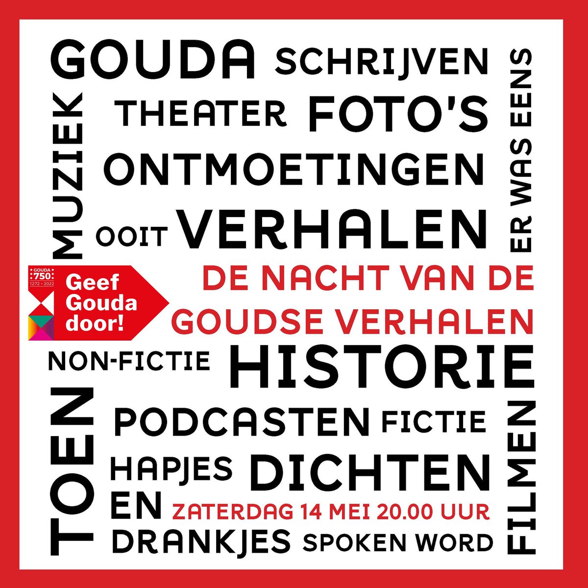 Zaterdag 14 mei vieren we vanaf 20.00 uur de Nacht van de Goudse Verhalen. En hoe! Met verrassende optredens, de leukste workshops en, rond 24.00 uur, verhaaltjes voor het slapengaan. Kom je ook? De toegang is gratis, maar meld je wel even aan: chocoladefabriekgouda.nl/nacht.